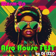 Afro House Warm-up