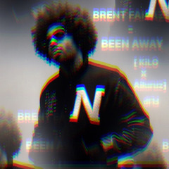 Brent Faiyaz - Been Away (KiLO x Ailuruz Flip)