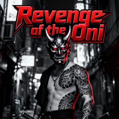 Revenge of the Oni