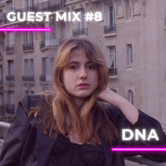 Guest Mix MWOB #8 - D.N.A