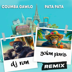 COUMBA GAWLO - PATA PATA (DJ R'AN x YOLAN PARIS REMIX)