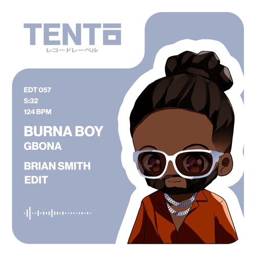 Burna Boy - Gbona (Brian Smith Edit)