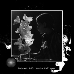 Art Bei Ton Podcast 060: Maria Callapez