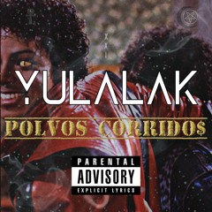 YULALAK - POLVOS CORRIDOS
