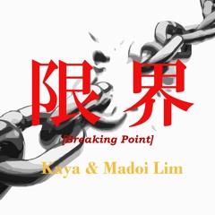 限界[Breaking Point]-Vocaloid Kasane Teto