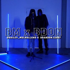 Bdon x BM-The Drop