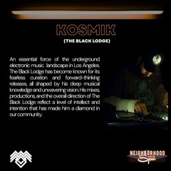 KOSMIK | NRS X THE BLACK LODGE