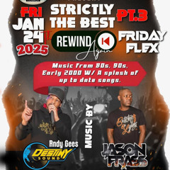 Oasis Lounge 1-24-25 Andy G & Jason Frass Strictly The Best Part 3