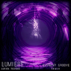Lorien Testard - Lumiere (Eminent Groove Remix)