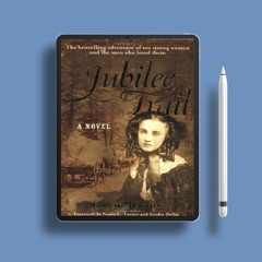 Jubilee Trail by Gwen Bristow. Free of Charge [PDF]