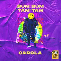 Carola - Bum Bum Tam Tam