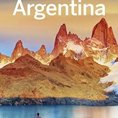 ❤️ Download Lonely Planet Argentina (Travel Guide) by  Lonely Planet,Isabel Albiston,Gregor Clar