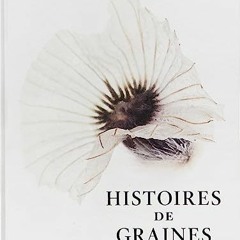 [Télécharger le livre] Histoires de graines en ligne bkxO2