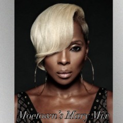 QUEEN MARY J MIX - Best of Mary J by Moetown Lee