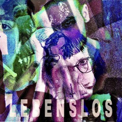 LEBENSLOS- PA$CHER x skymanetheuglybird x therealmonalisa (prod. PA$CHER)