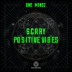 One Mindz - Positive Vibes