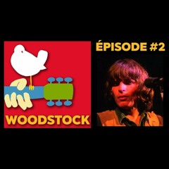 WOODSTOCK#2 - "Fortunate Son" (podcast)