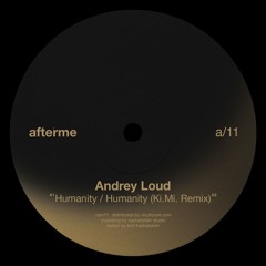 A1 Andrey Loud - Humanity (Original Mix)