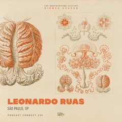 Leonardo Ruas @ Podcast Connect #238 - São Paulo, SP