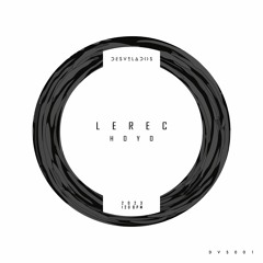 Lerec - Hoyo ( Atmosphere Mix )