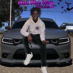 Out the Way