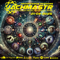 Jachmastr's Progression Sessions Sunday 21 09 25