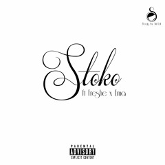Sir Edi Ft Freshe & E - Maa - Stoko