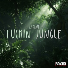 Radini - Fuckin Jungle [FREE DOWNLOAD]