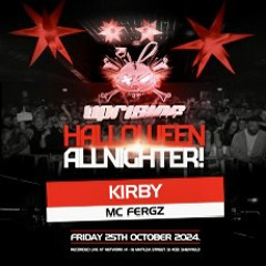 kirby & Fergz uprisng Halloween Allnighter