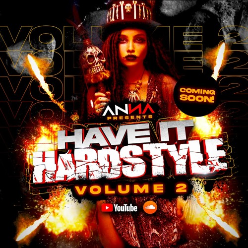 HAVE IT HARDSTYLE Volume 2