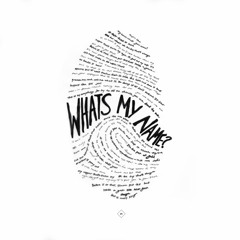 What’s My Name (Feat. Salam)