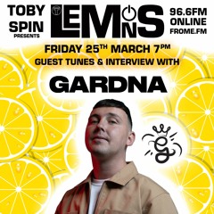 Lemons - Pt 046 - Gardna Interview