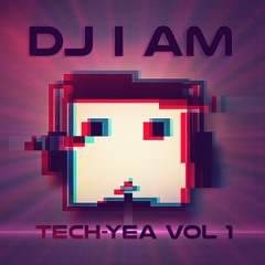 Tech_Yea Volume #1