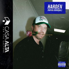 PREMIERE: HARDEN - Papaya [ Casa Alta ]