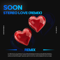 SOON - Edward Maya & Vika Jigulina Stereo Love (Remix)