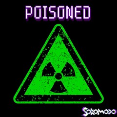 Poisoned (FREE DL)
