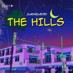 KA$HDAVID - The Hills [Original Mix]