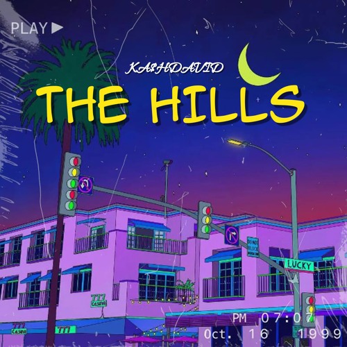 KA$HDAVID - The Hills [Original Mix]