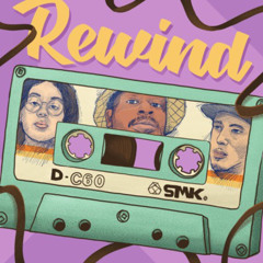 Rewind ft. Ciamara [prod. by SirSmokeBeats]
