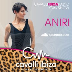 ANIRI exclusive progressive house mix for the Cavalli Ibiza Radio Show #171