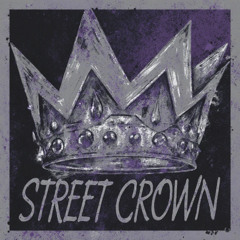 STREET CROWN .
