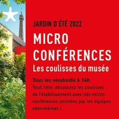 Micro-conférence #1 du jardin d'été 2022 : rencontre avec Constance de Monbrison