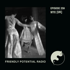 Ep 259 w/ NYX (UK)