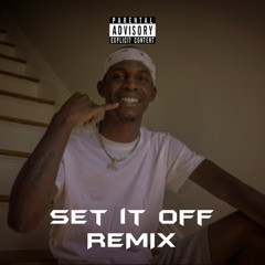 SET IT OFF RMX