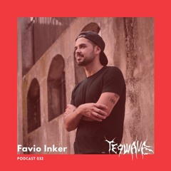 Favio Inker | Teqwave podcast 032