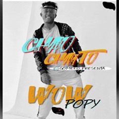 Wow Popy - Chao Chaito