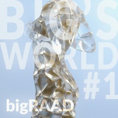 BIG's World #1