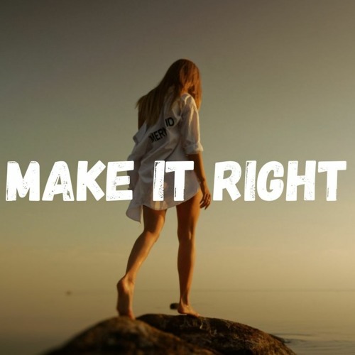 Yaeow To Make It Right Lyrics By Melody Vibes