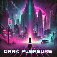 Dark Pleasure