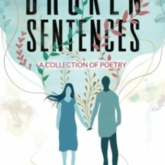 download EPUB 🖌️ Broken Sentences: A collection of poetry by  Lauren  B Moe [EBOOK E